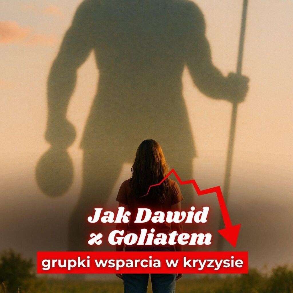 Grupy wsparcia w kryzysie Grupy wsparcia w kryzysie